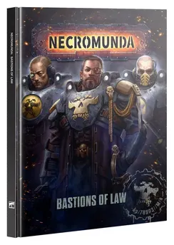BASTIONS OF LAW (INGLÉS) WARHAMMER NECROMUNDA