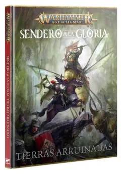 Age Of Sigmar: Sendero A La Gloria Tierras Arruinadas (Esp)