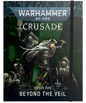 BEYOND THE VEIL CRUSADE MISSION PACK ENG