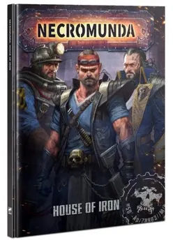 Necromunda: House of Iron