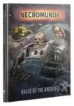 Necromunda: Halls Of The Ancients (Inglés)