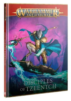 AoS: Disciples of Tzeentch – Chaos Battletome