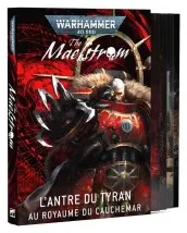 Warhammer 40k: Maelstrom - L'Antre du Tyran (VF)