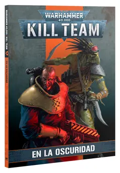 KILL TEAM CODEX: EN LA OSCURIDAD (ESPAÑOL)