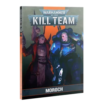 KILL TEAM CODEX: MOROCH (ESPAÑOL)