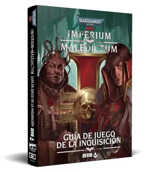 Warhammer 40,000 Imperium Maledictum – Guía de juego de la Inquisición