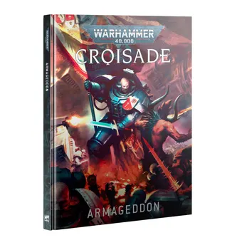 Warhammer 40k Crusade: Armageddon (FRANÇAIS)