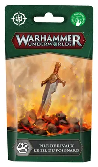 Warhammer Underworlds Rivals Deck: Edge of the Knife (FRANÇAIS)