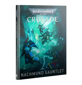 Warhammer 40k Crusade Nachmund Gauntlet Campaign (ENG)