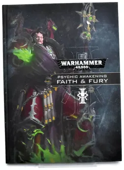 40K BOOKS & ACCESSORIES Psychic awakening faith and fury GOOD Condition #1 6567