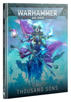 Warhammer 40K - Thousand Sons - Codex: Thousand Sons
