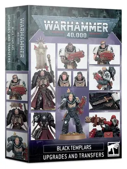 Warhammer 40K - Black Templars - BLACK TEMPLARS: UPGRADES AND TRANSFERS