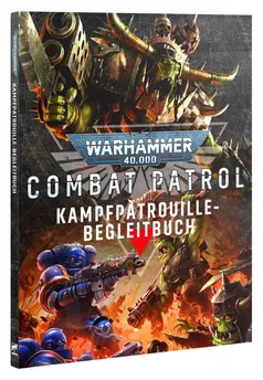 Warhammer 40.000 - COMBAT PATROL - Kampfpatrouille Begleitbuch (Deutsch)