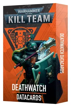 KILL TEAM DATACARDS: DEATHWATCH