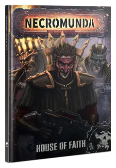 Necromunda: House Of Faith (English)