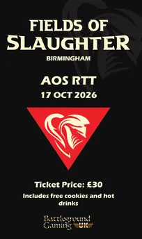 BGUK FIELDS OF SLAUGHTER AOS RTT 17TH OF OCTOBER!