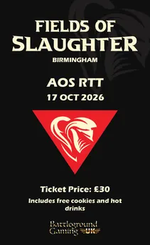 BGUK FIELDS OF SLAUGHTER AOS RTT 17TH OF OCTOBER!