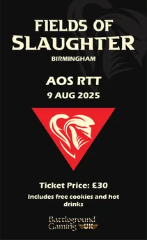 BGUK Age Of Sigmar Fields Of Slaughter RTT (9 August )