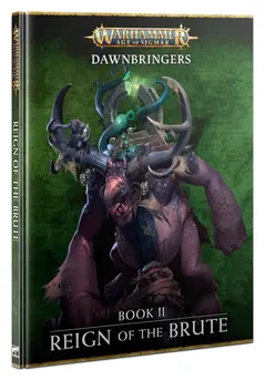 Dawnbringers: Book II – Reign of the Brute (Inglés)