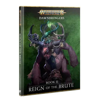 Dawnbringers: Book II – Reign of the Brute (Inglés)