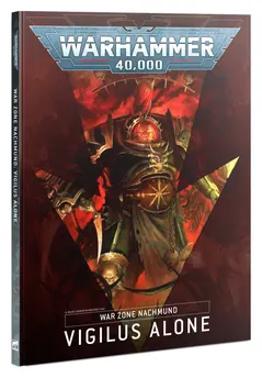 Games Workshop War Zone Nachmund: Vigilus Alone