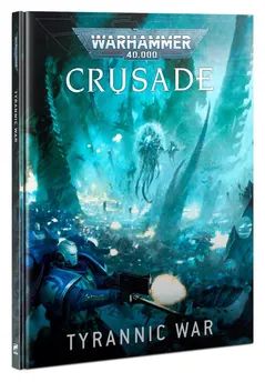 Crusade: Tyrannic War