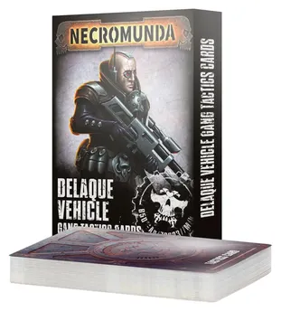 Delaque Vehicle Gang Tactics Cards