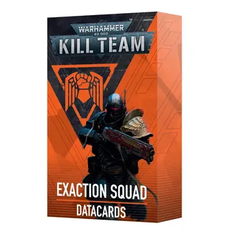 Exaction Squad Datacards