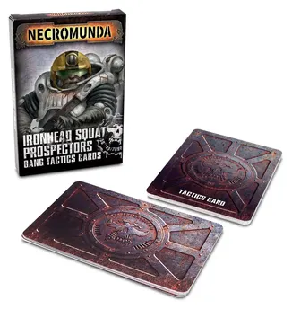 Ironhead Squad Prospectors Gang Tactics Cards
