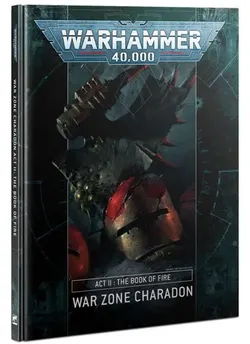 Warhammer 40,000: War Zone Charadon - Act II, Book of Fire