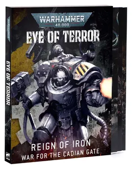 40K – Eye of Terror: Reign of Iron – War for the Cadian Gate