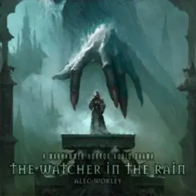 Warhammer 40.000 - The Watcher in the Rain: A Warhammer Horror audio drama