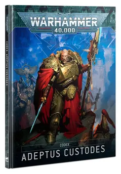 Warhammer 40,000 - Codex: Adeptus Custodes