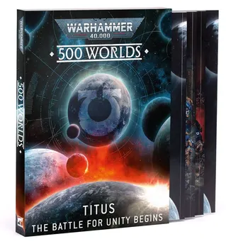 Warhammer 40,000 - 500 Worlds: Titus – The Battle for Unity Begins