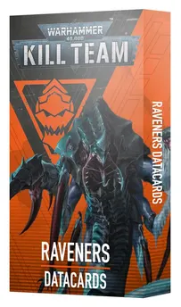 Warhammer 40,000 - Kill Team: Raveners – Datacards
