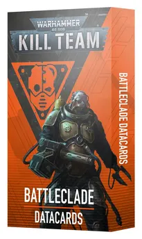 Warhammer 40,000 - Kill Team: Battleclade – Datacards