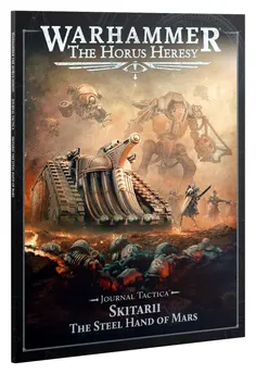 Games Workshop: Warhammer - The Horus Heresy - Journal Tactica: Skitarii - The Steel Hand of Mars (31-146)
