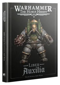Games Workshop: Warhammer - The Horus Heresy - Liber Auxilia: Solar Auxilia Army Book (31-122)