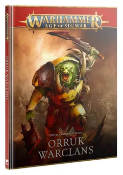 Games Workshop: Age of Sigmar - Battletome - Orruk Warclans (89-01)
