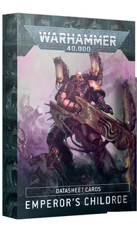 Warhammer 40000 Emperors Children Datasheet Cards