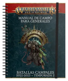 Manual de Campo Warhammer Age of Sigmar para Generales Batallas Campales 2022 2023 Temporada 2
