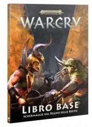 WARCRY schermaglie nel regno delle bestie LIBRO BASE age of sigmar IN ITALIANO età 12+ Games Workshop - 1