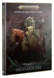 PORTATORI DELL'ALBA libro 1 MESSAGGERI in italiano Warhammer Age of Sigmar Games Workshop - 1