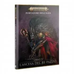 L'ASCESA DEL RE PAZZO dawnbringers BOOK IV manuale IN ITALIANO warhammer AGE OF SIGMAR età 12+ Games Workshop - 1