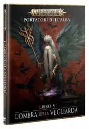 SHADOW OF THE CRONE l'ombra della vegliarda IN ITALIANO dawnbringers BOOK 5 età 12+ Games Workshop - 1