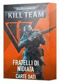 CARTE DATI FRATELLI DELLA NIDIATA mazzo IN ITALIANO warhammer 40k KILL TEAM età 12+ Games Workshop - 1