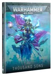 THOUSAND SONS manuale CODEX warhammer 40k IN ITALIANO età 12+