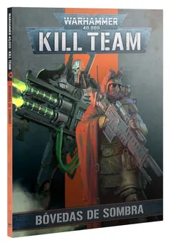Kill Team: Bóvedas de Sombra (Libro)