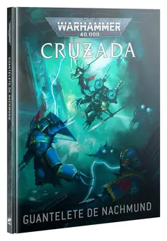 Cruzada: Guantelete de Nachmund