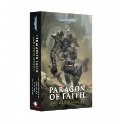 Paragon of Faith and Other...